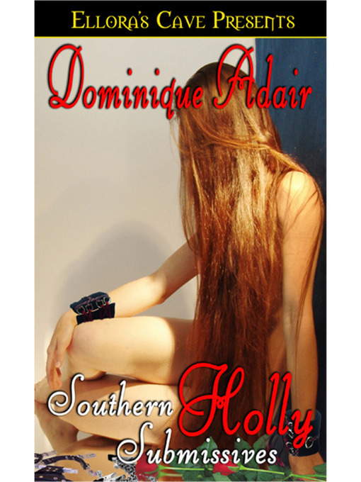 Title details for Holly by Dominique Adair - Available